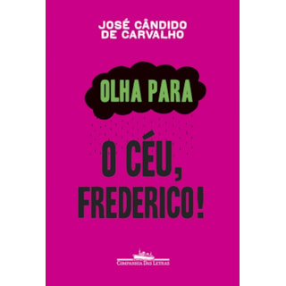 Livro - Olha Para o Céu, Frederico - Carvalho