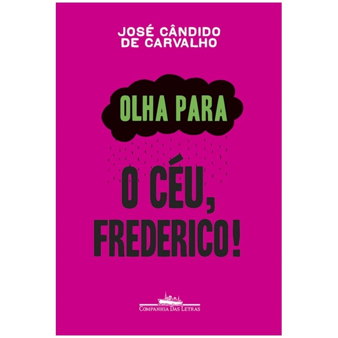 Livro - Olha Para o Céu, Frederico - Carvalho