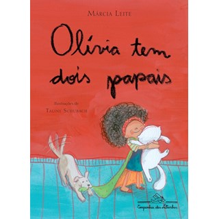 Livro - Olivia Tem Dois Papais - Leite