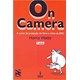 Livro - On Camera - o Curso de Producao de Filme e Video da Bbc - Watts