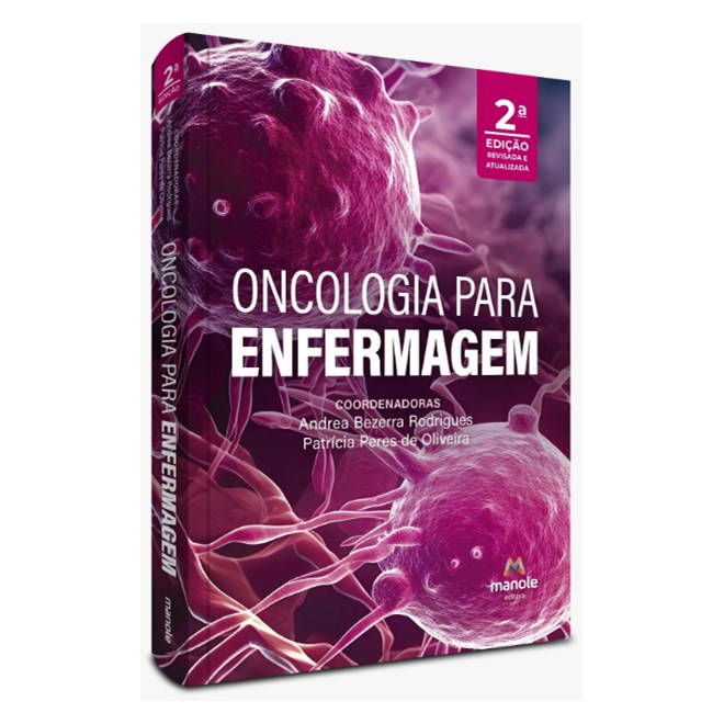 Livro Oncologia para Enfermagem - Rodrigues - Manole