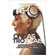 Livro - Ondas Tropicais - Biografia da Primeira Dj do Brasil: Sonia Abreu - Assef/melo