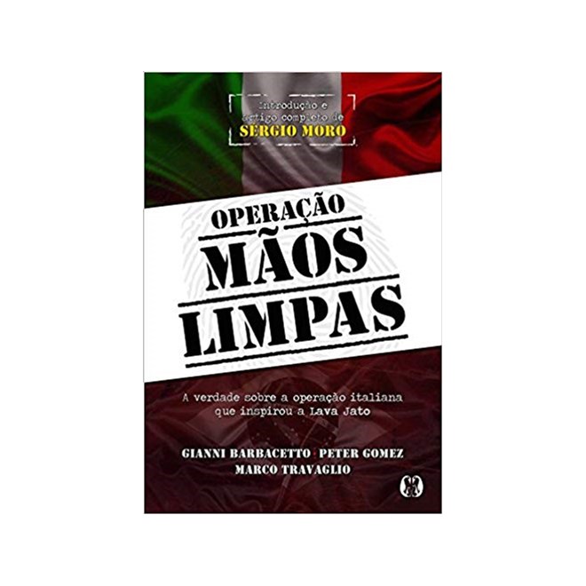 Livro - Operacao Maos Limpas - Barbacetto