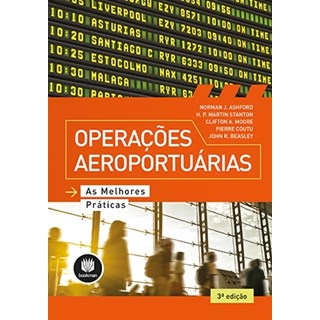 Livro - Operacoes Aeroportuarias - Ashford/stanton/moor