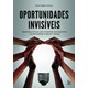 Livro - Oportunidades Invisiveis - Nunes
