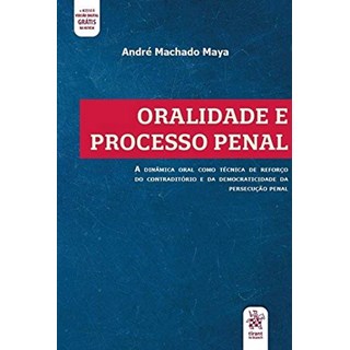 Livro - Oralidade e Processo Penal - Maya