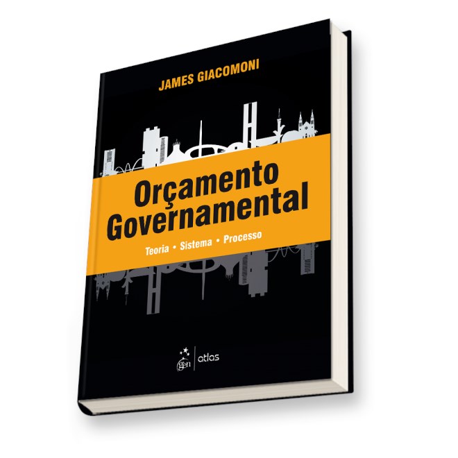 Livro - Orcamento Governamental - Teoria - Sistema - Processo - Giacomoni