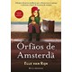 Livro - órfãos de Amsterdã: a História de Jovens Mulheres Que Enfrentaram os Nazist - Rijn