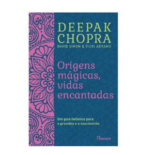 Livro - Origens Magicas - Vidas Encantadas - Chopra