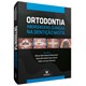 Livro - Ortodontia: Abordagens Clínicas Na Dentição Mista - Matsumoto - Manole