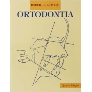 Livro - Ortodontia - Moyers Livro - Ortodontia - Moyers