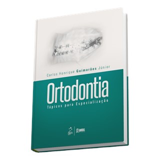 Livro - Ortodontia - Topicos para Especializacao - Guimaraes Junior