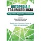 Livro Ortopedia e Traumatologia Perguntas e Respostas Comentadas - Araújo - Medbook