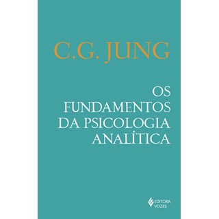 Livro - Os Fundamentos da Psicologia Analítica - Jung