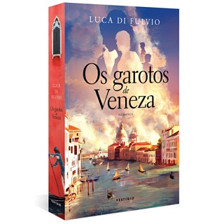 Livro - Os Garotos de Veneza - Fulvio