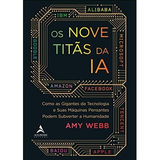 Livro - Os Nove Titãs da Ia - Webb, Amy