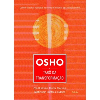 Livro - Osho - Taro da Transformacao - Zen-budismo, Tantra, Taoismo, Misticismo Cri - Osho