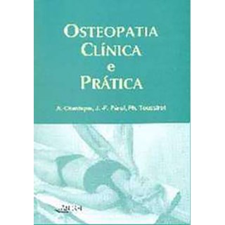 Livro - Osteopatia Clinica e Pratica - Chantepie/perot/tous