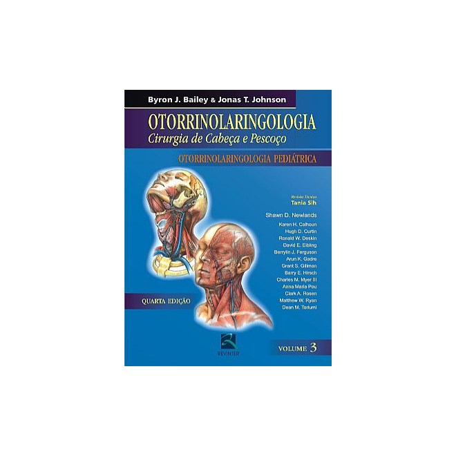 Livro - Otorrinolaringologia - Cirurgia de Cabeca e Pescoco - Bailey