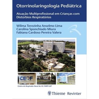 Livro Otorrinolaringologia Pediátrica - Lima - Revinter