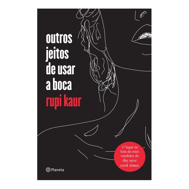 Outros Jeitos De Usar A Boca Pdf Livro - Outros jeitos de usar a boca - Kaur Comprar na Livraria Florence