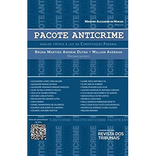 Livro Pacote Anticrime - Akerman - Revista dos Tribunais