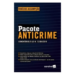 Livro - Pacote Anticrime: comentários à Lei N. 13.964/2019 - Assumpção - Saraiva