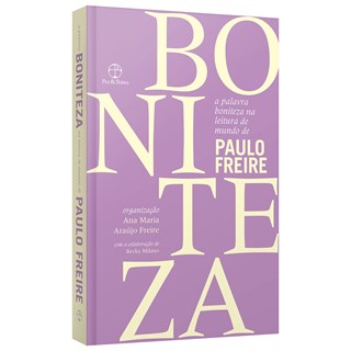 Livro - Palavra Boniteza Na Leitura de Mundo de Paulo Freire, A - Freire