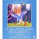 Livro - Palavra Feia de Alberto, A - Wood