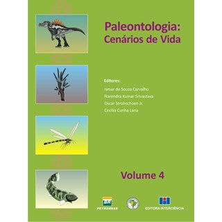 Livro - Paleontologia: Cenarios de Vida - Vol.4 - Carvalho/srivastava
