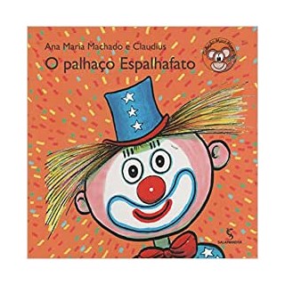 Livro - Palhaco Espalhafato, O - Machado