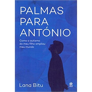 Livro - Palmas Para António - Bitu - Astral Cultural