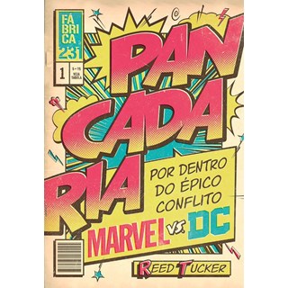 Livro - Pancadaria - por Dentro do Epico Conflito Marvel Vs dc - Tucker