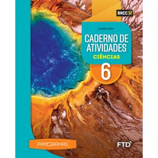 Livro - Panoramas: Caderno de Atividades Ciencias - 6 Ano - Aluno - Godoy