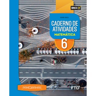 Livro - Panoramas: Caderno de Atividades Matematica - 6 Ano - Aluno - Souza