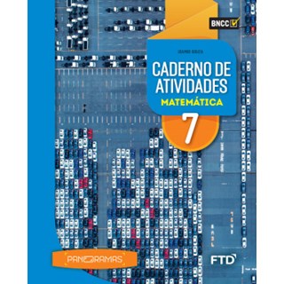 Livro - Panoramas: Caderno de Atividades Matematica - 7 Ano - Aluno - Souza