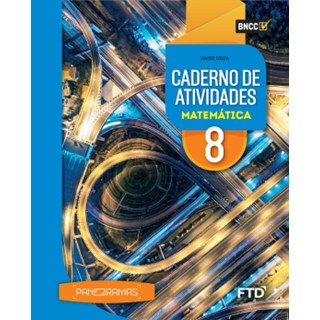Livro - Panoramas: Caderno de Atividades Matematica - 8 Ano - Aluno - Souza