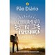 Livro - Pão Diário - Encorajamento, fé e esperança - Ministérios Pão Diário 1º edição