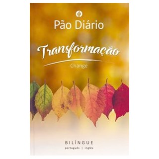 Livro - Pão Diário Transformação - Ministérios Pão Diário 1º edição
