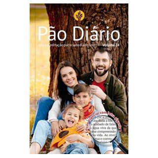 Livro - Pão Diário vol. 24 - Letra Gigante - Família - Ministérios Pão Diário 1º edição