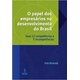 Livro - Papel dos Empresarios No Desenvolvimento do Brasil, O - Resende