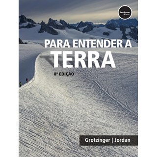 Livro - Para Entender a Terra - Grotzinger/jordan