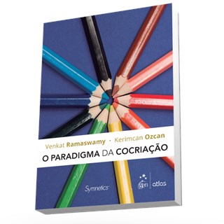 Livro - Paradigma da Cocriacao - Ramaswamy/ozcan