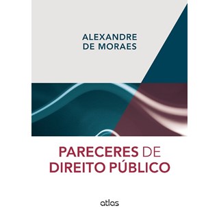 Livro - Pareceres de Direito Publico - Moraes