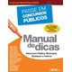 Livro - Passe em Concursos Publicos - Manual de Dicas - Advocacia Publica Municipal - Rocha
