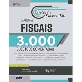 Livro Passe Já 3000 Questões Comentadas - Carreiras Fiscais 2021 - Alfacon