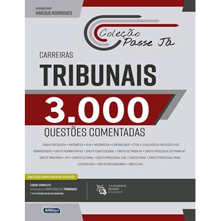 Livro - Passe Ja - 3000 Questões Comentadas Carreiras Tribunais - 02ed/21 - Rodrigues