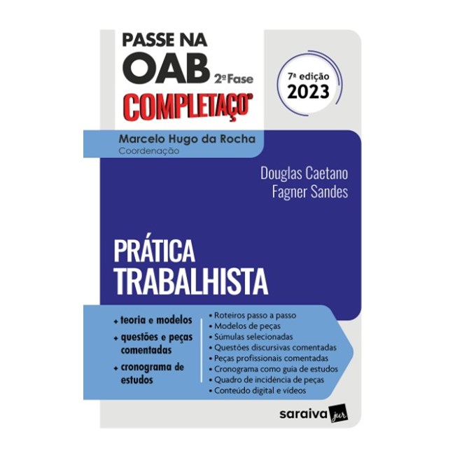 Livro - Passe Na Oab 2  Fase Completaco  - Pratica Trabalhista - Caetano/sandes