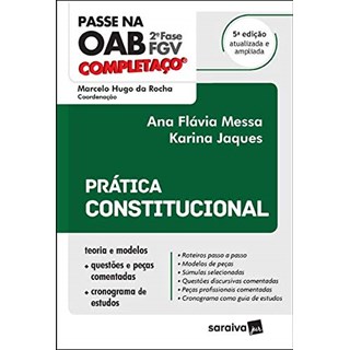 Livro - Passe Na Oab - 2 Fase - Fgv - Completaco - Pratica Constitucional - Rocha