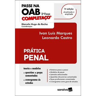 Livro Passe na OAB 2ª Fase: Prática Penal - Marques - Saraiva